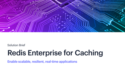 Redis Enterprise for Caching